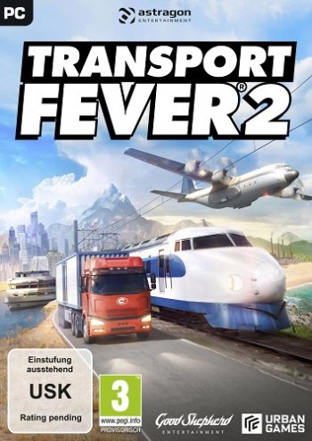 Transport Fever 2 (2019)